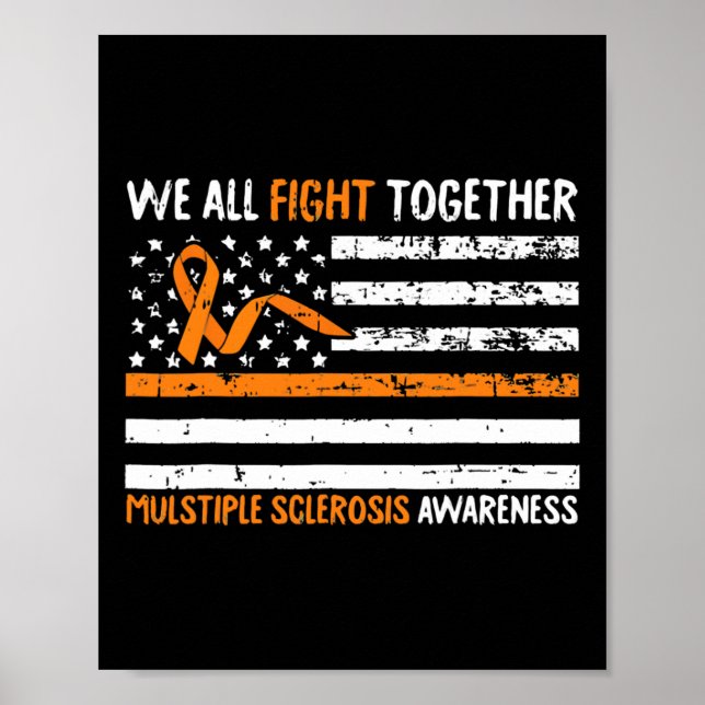 All Fight Together Multiple Sclerosis Flag America Poster (Front)