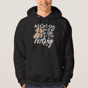 All Food Must Go To The Lab For Testing 160 Hoodie