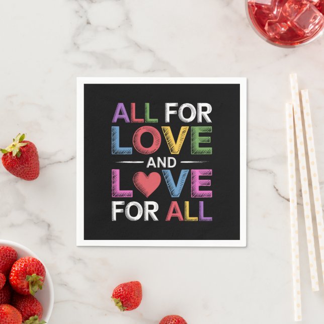 All For Love And Love For All Pride Month LGBTQ  Napkin (Insitu)