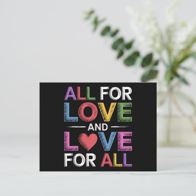 All For Love And Love For All Pride Month LGBTQ  Postcard (Standing Front)