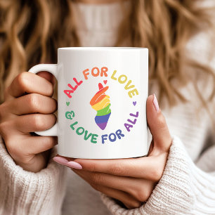 All for Love & Love for All Pride Rainbow Coffee Mug