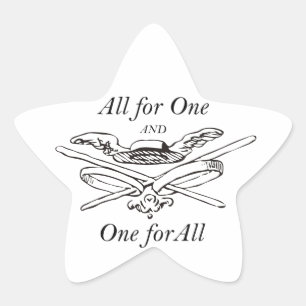All for One and One for All - The Three Musketeers Star Sticker