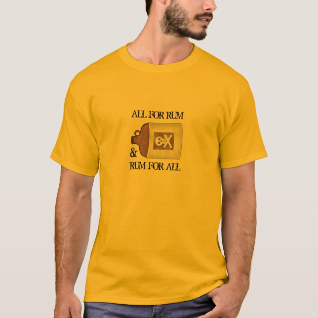 All For Rum T-Shirt (Front)