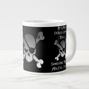 All Fun and Games 'Till… Large Coffee Mug