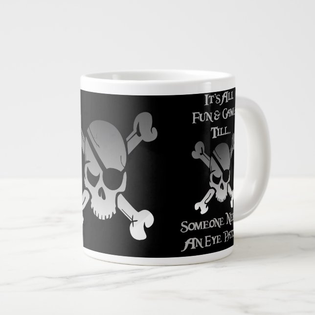 All Fun and Games 'Till… Large Coffee Mug (Front Right)
