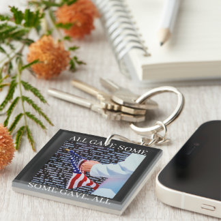 ALL GAVE SOME SOME GAVE ALL KEY RING