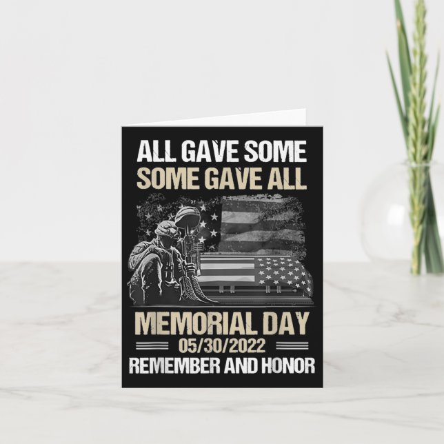 All Gave Some Some Gave All Memorial Day Remember  Card (Front)