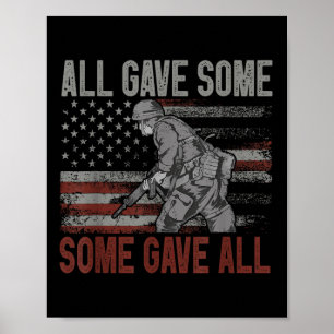 All Gave Some Some Gave All Memorial Day Shirt Vet Poster