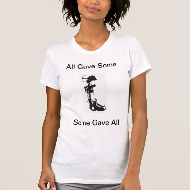 all gave some some gave all T-Shirt (Front)
