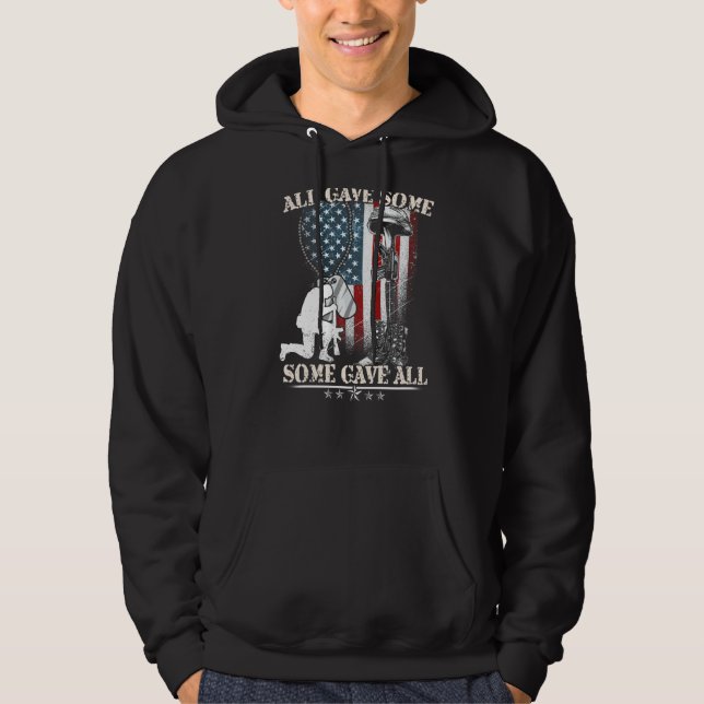 All Gave Some Some Gave All  Veteran & Memorial's  Hoodie (Front)