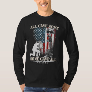 All Gave Some Some Gave All Veteran & Memorial's T-Shirt