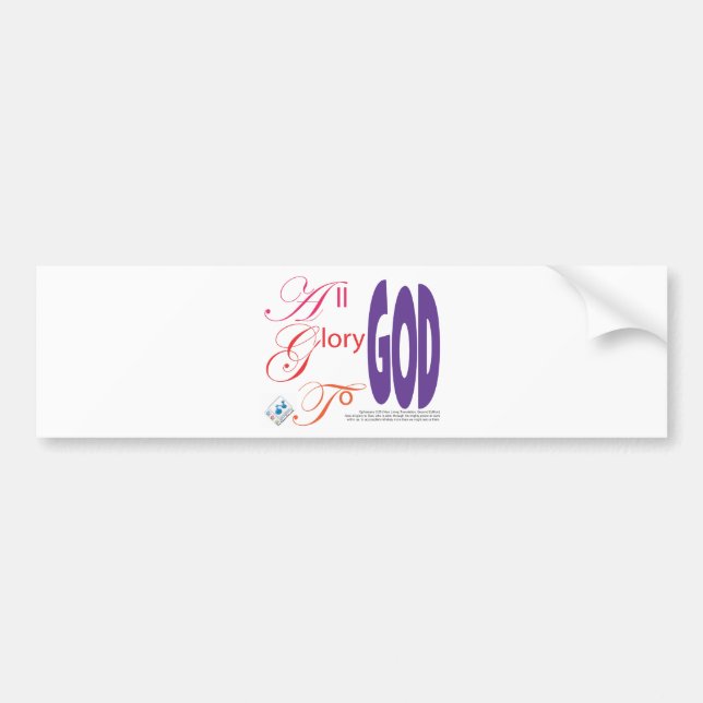 All Glory To GOD Bumper Sticker (Front)