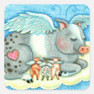 ALL GOOD PIGLETS GO TO HEAVEN, CUTE PIG ANGELS SQUARE STICKER