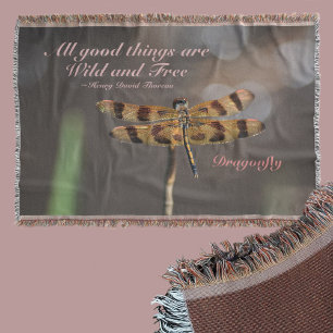 All Good Things are Wild and Free Dragonfly Throw Blanket