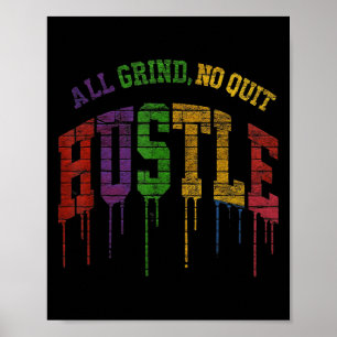 All Grind No Quit Graphic Design-motivational Quot Poster