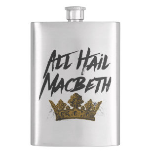 All Hail Macbeth Hip Flask