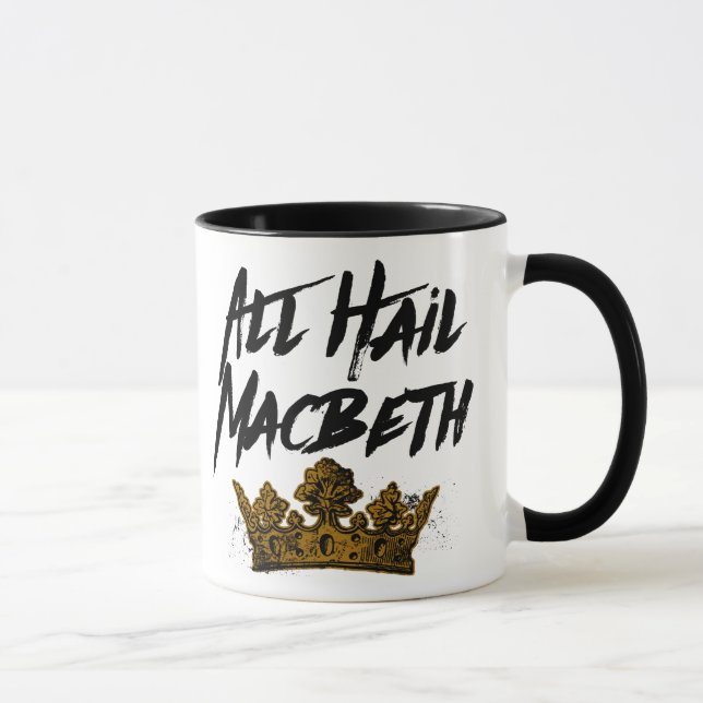 All Hail Macbeth Mug (Right)