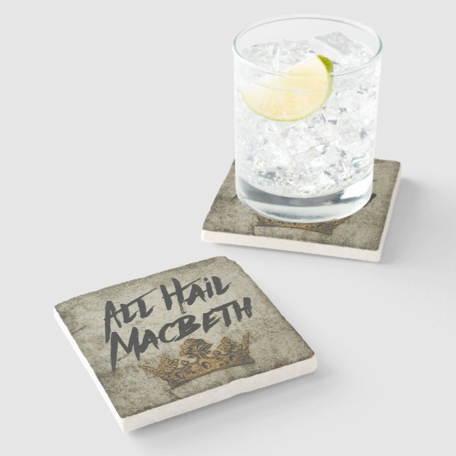 All Hail Macbeth Stone Coaster (Side)