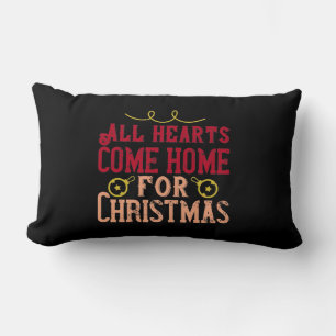 All Hearts Come Home For Christmas Lumbar Cushion