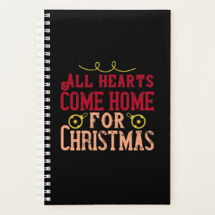 All Hearts Come Home For Christmas Planner