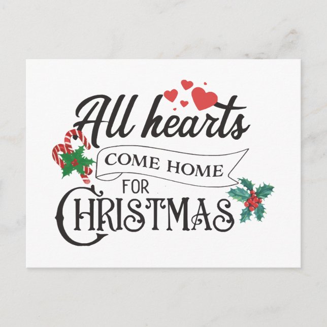All hearts come home for Christmas Postcard (Front)