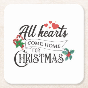 All hearts come home for Christmas Square Paper Coaster