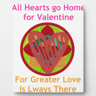 All Hearts Go Home for Valentine Art Print Plaque