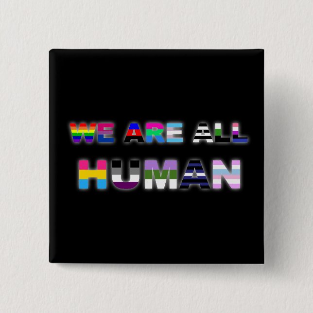 All Human Black 15 Cm Square Badge (Front)