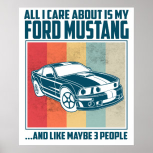 All I Care About Is My Pontiac Gto and like maybe Poster