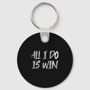 All I Do Is Win Motivational Gym Fitness Workout C Key Ring