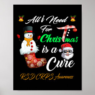 All i Need For Christmas is a Cure RSD CRPS Awaren Poster
