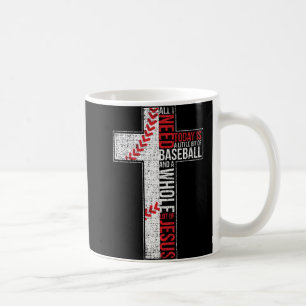 All I Need Is Baseball & Jesus Christian Cross Fai Coffee Mug