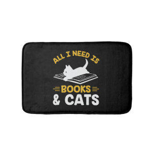 All I Need Is Books And Cats  Bath Mat