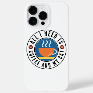 All I Need Is Coffee And My Cat Case-Mate iPhone 14 Pro Max Case