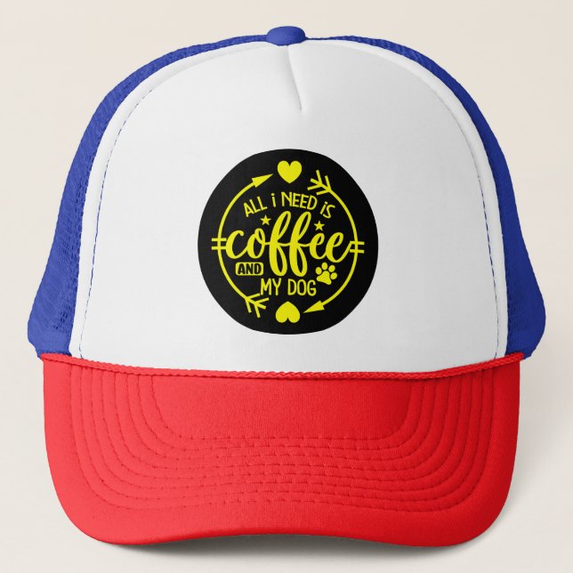 All I Need is Coffee and My Dog-55517 Trucker Hat (Front)