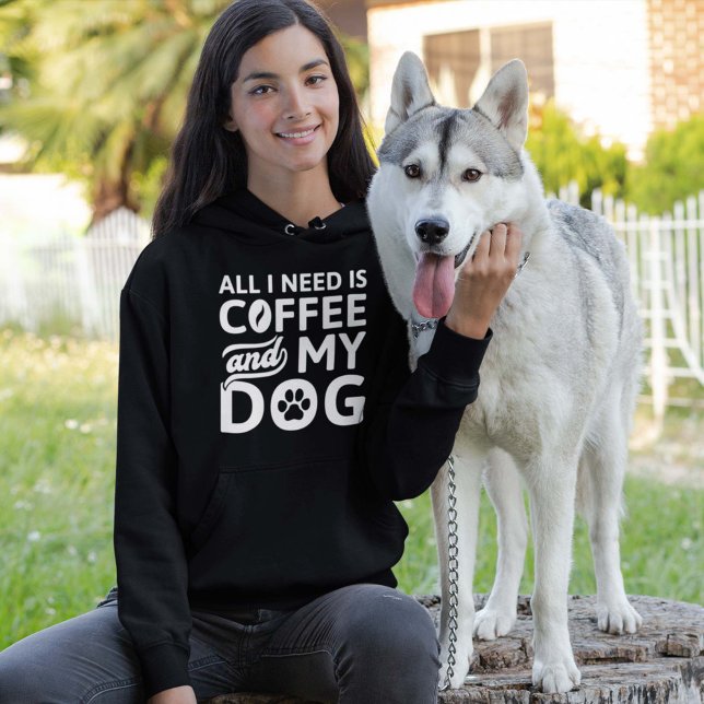 All I Need Is Coffee And My Dog Hoodie (woman with husky wearing coffee and dog hoodie)