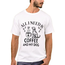 All I Need Is Coffee and My Dog Labrador Illustrat
