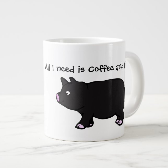 All I need is Coffee and Pigs, Jumbo Mug (Front Right)
