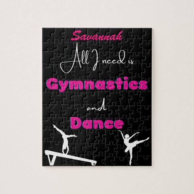 All I need is Gymnastics and Dance   Jigsaw Puzzle (Vertical)