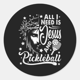 All I Need Is Jesus And Pickleball Design  Classic Round Sticker