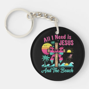 All I Need Is Jesus And The Beach Key Ring