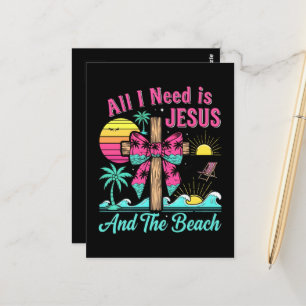 All I Need Is Jesus And The Beach Postcard
