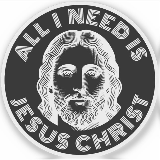 All I Need Is Jesus Christ - v3 (white) (Front)