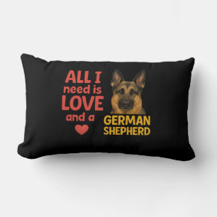 All I Need Is LOVE and a German Shepherd Lumbar Cushion