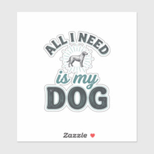 All I Need Is My Dog Vintage Engraving Dog Lover D