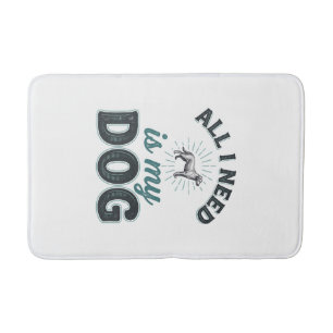 All I Need Is My Dog Vintage Engraving Dog Lover D Bath Mat