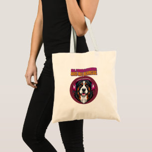 All I Need is My Music and My Bernese  Tote Bag