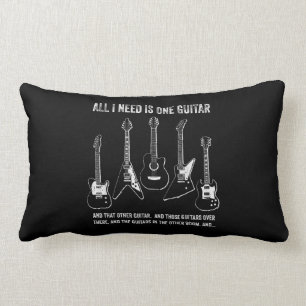 All I Need Is One Guitar Funny Guitar Collection Lumbar Cushion