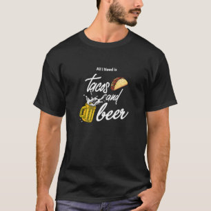 All I Need is Tacos and Beer Illustration Graphic T-Shirt