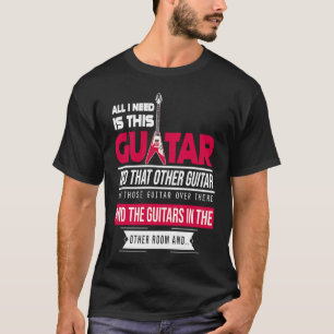 All I Need Is This Guitarist Music Lover Bass Spi T-Shirt